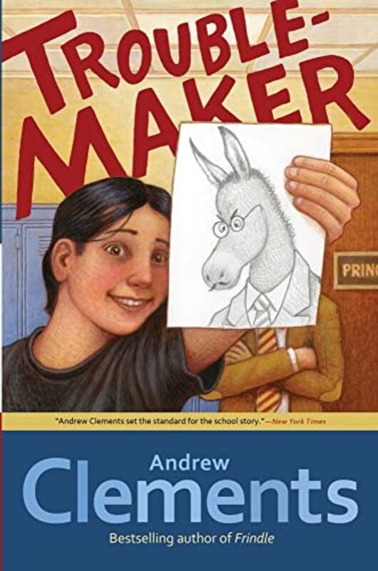 Book cover for "Troublemaker" by Andrew Clements