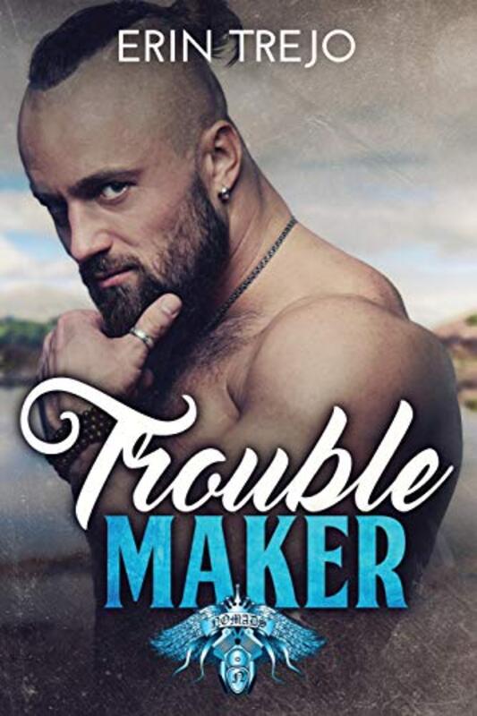 Book cover for "Troublemaker" by Erin Trejo