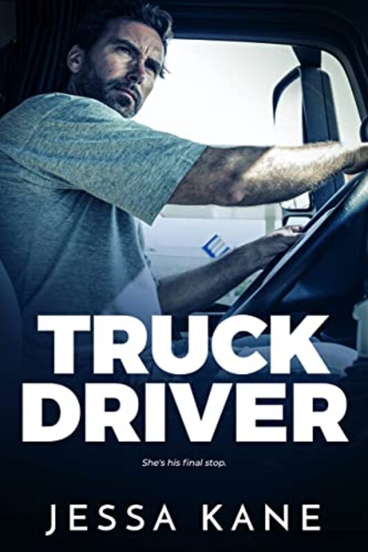 Book cover for "Truck Driver" by Jessa Kane