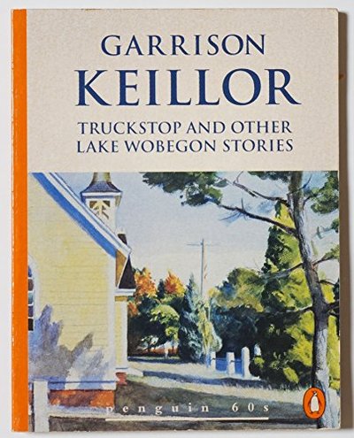 Book cover for "Truckstop and Other Lake Wobegon Stories" by Garrison Keillor