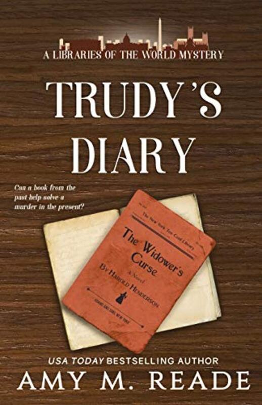 Book cover for "Trudy's Diary" by Amy M Reade