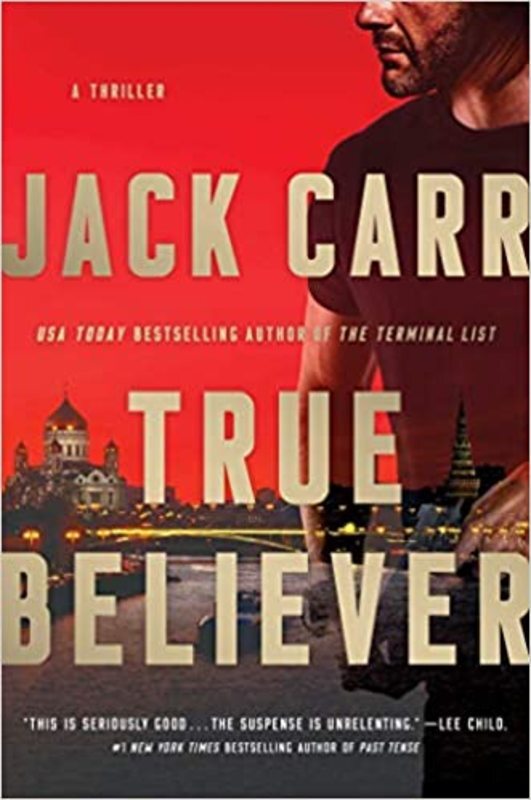 Book cover for "True Believer" by Jack Carr