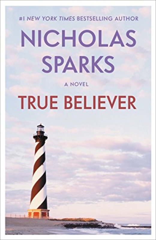 Book cover for "True Believer" by Nicholas Sparks