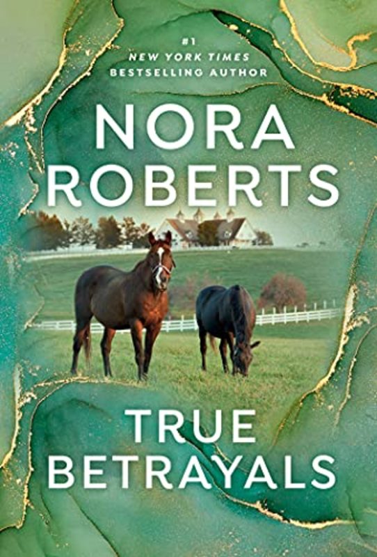 Book cover for "True Betrayals" by Nora Roberts