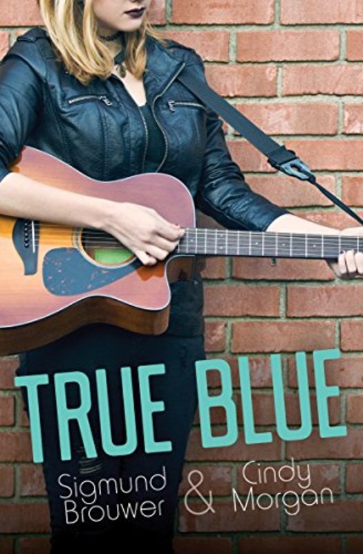 Book cover for "True Blue" by Sigmund Brouwer
