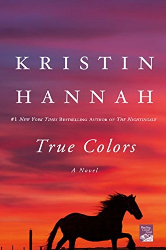 Book cover for "True Colors" by Kristin Hannah