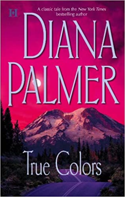 Book cover for "True Colors" by Diana Palmer