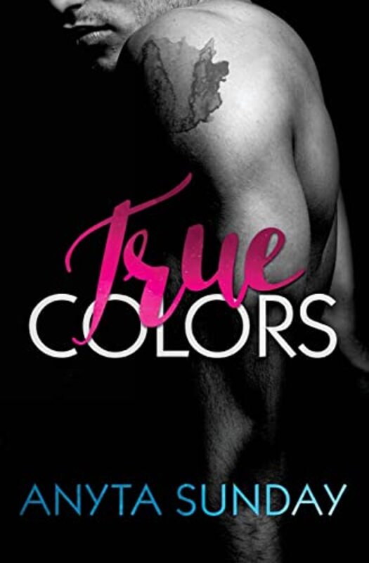 Book cover for "True Colors" by Anyta Sunday