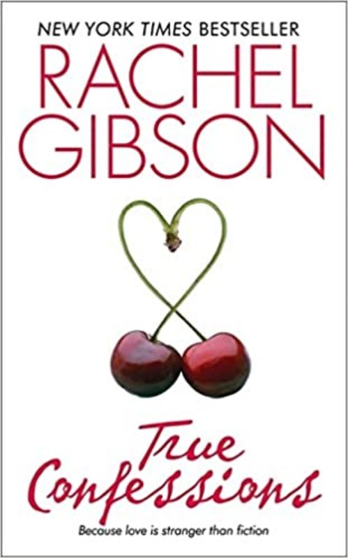 Book cover for "True Confessions" by Rachel Gibson