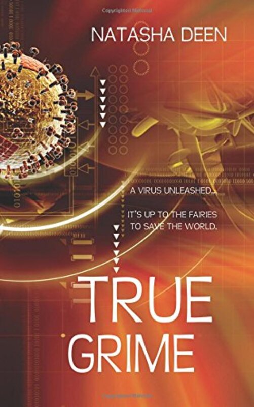 Book cover for "True Grime" by Natasha Deen