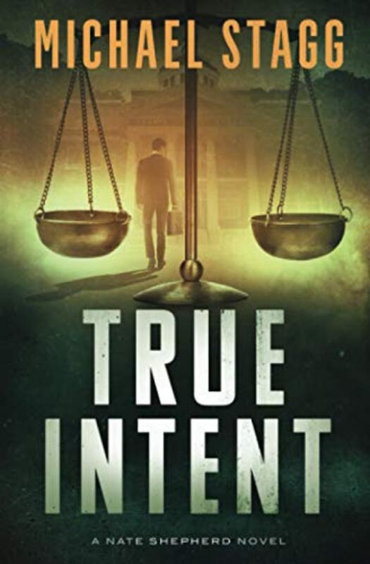 Book cover for "True Intent" by Michael Stagg