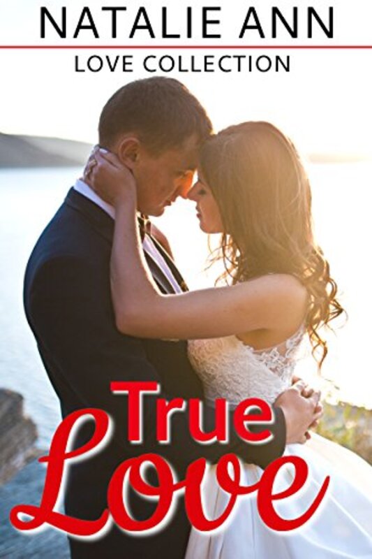 Book cover for "True Love" by Natalie Ann