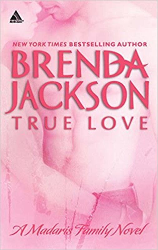 Book cover for "True Love" by Brenda Jackson