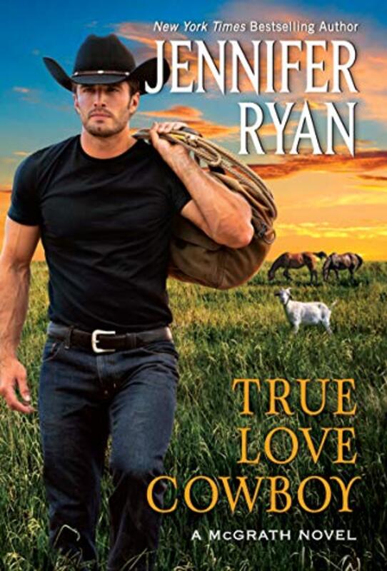 Book cover for "True Love Cowboy" by Jennifer Ryan