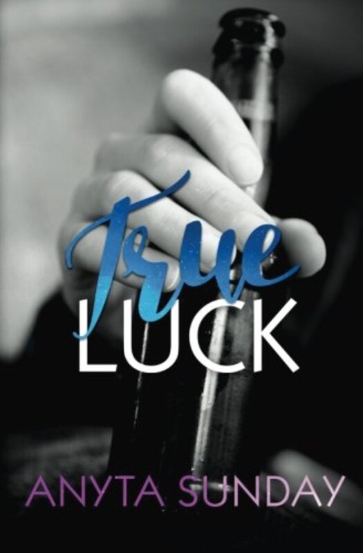 Book cover for "True Luck" by Anyta Sunday