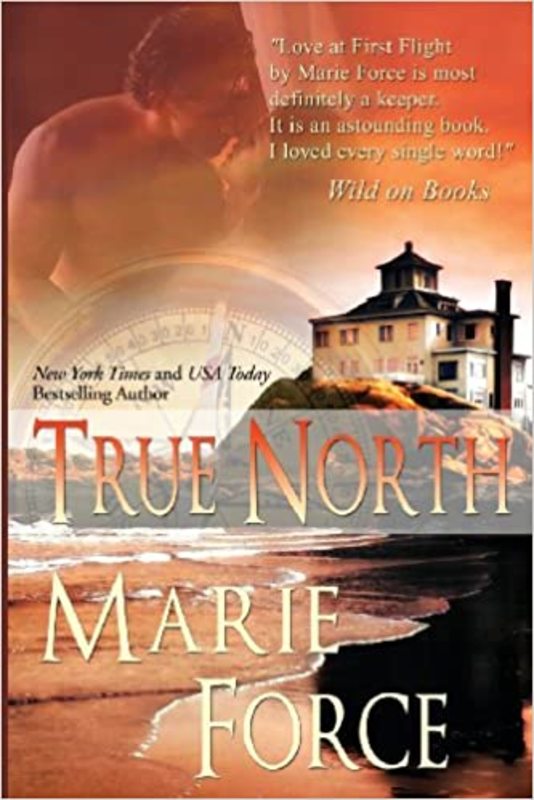 Book cover for "True North" by Marie Force