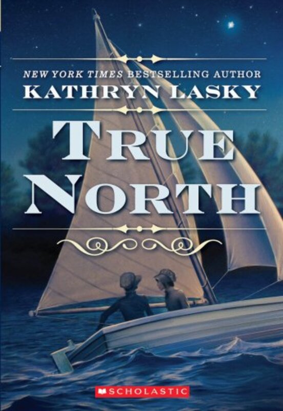 Book cover for "True North" by Kathryn Lasky