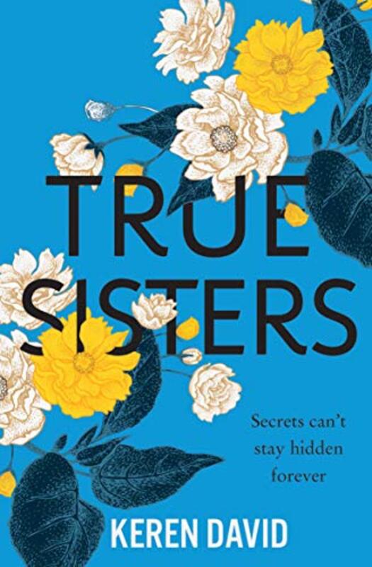 Book cover for "True Sisters" by Keren David