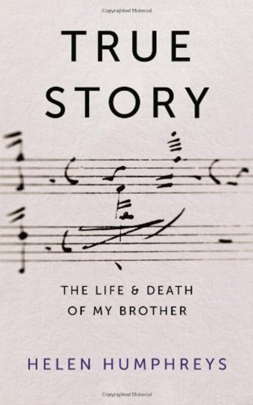 Book cover for "True Story" by Helen Humphreys