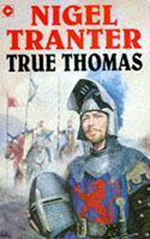 Book cover for "True Thomas" by Nigel Tranter