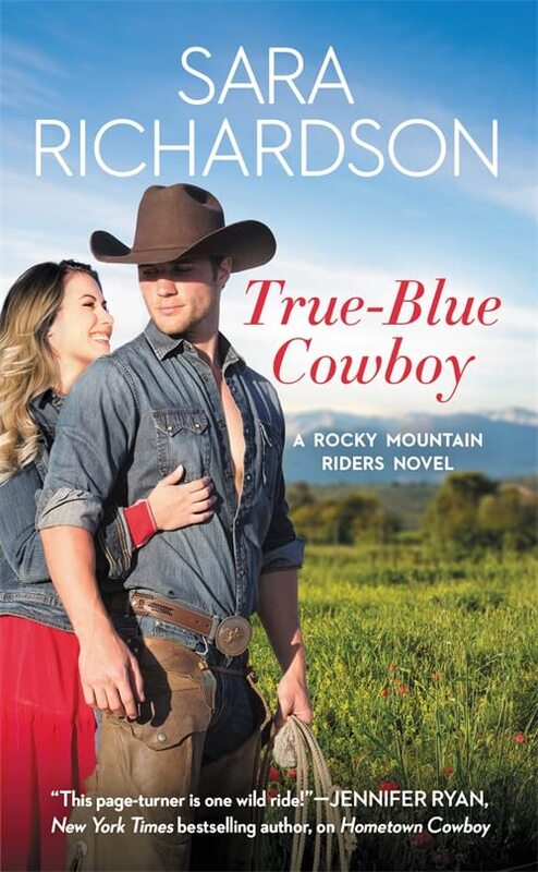 Book cover for "True-Blue Cowboy" by Sara Richardson