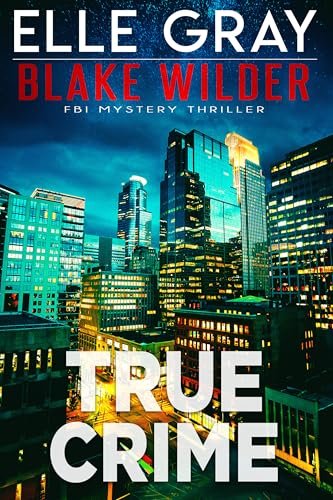 Book cover for "True Crime" by Elle Gray