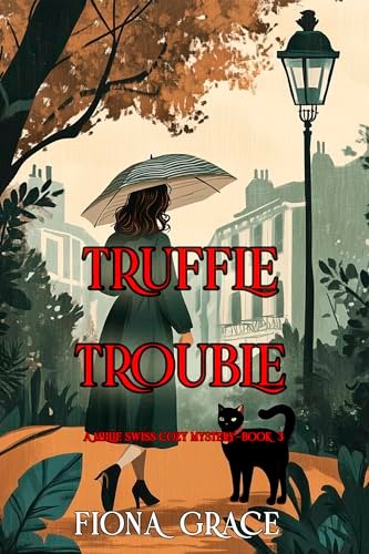 Book cover for "Truffle Trouble" by Fiona Grace