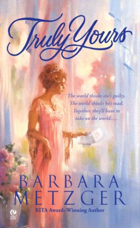 Book cover for "Truly Yours" by Barbara Metzger