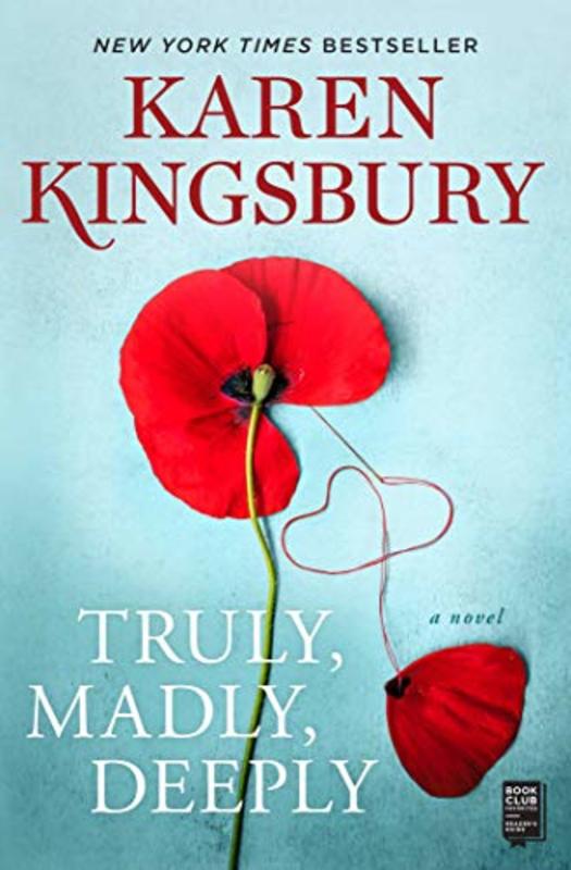 Book cover for "Truly, Madly, Deeply" by Karen Kingsbury