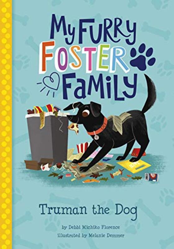 Book cover for "Truman the Dog" by Debbi Michiko Florence