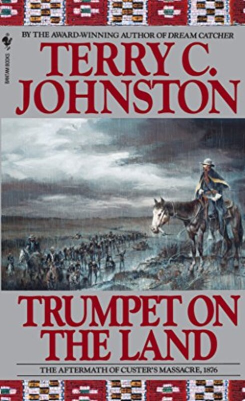 Book cover for "Trumpet on the Land" by Terry C Johnston