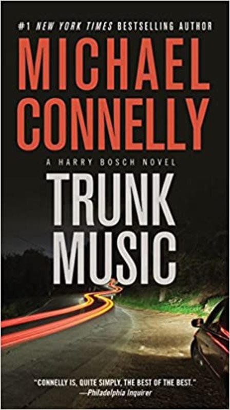 Book cover for "Trunk Music" by Michael Connelly