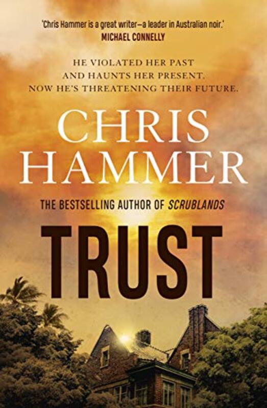 Book cover for "Trust" by Chris Hammer