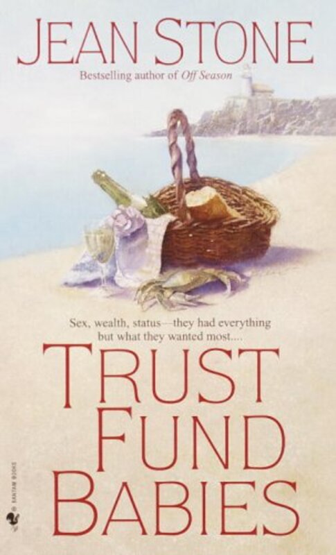 Book cover for "Trust Fund Babies" by Jean Stone