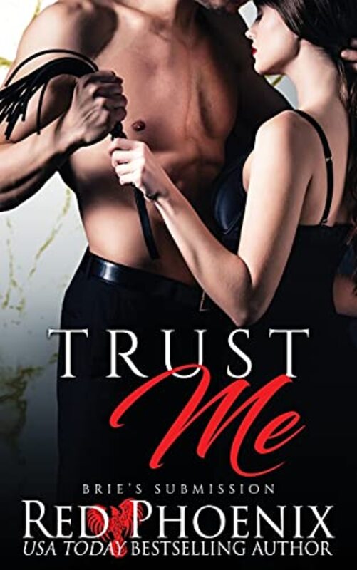 Book cover for "Trust Me" by Red Phoenix