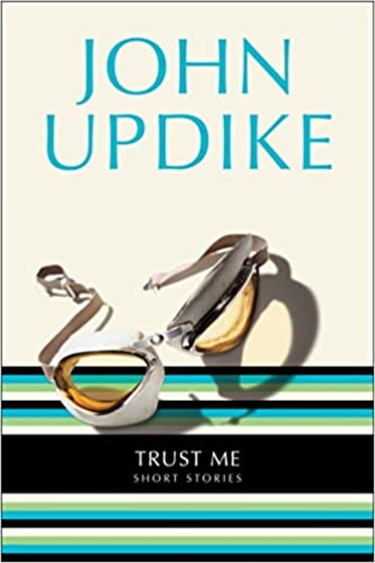 Book cover for "Trust Me" by John Updike