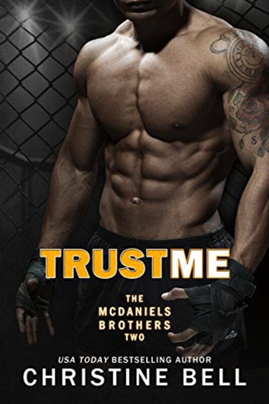 Book cover for "Trust Me" by Christine Bell
