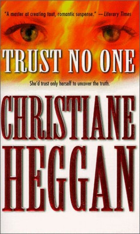 Book cover for "Trust No One" by Christiane Heggan