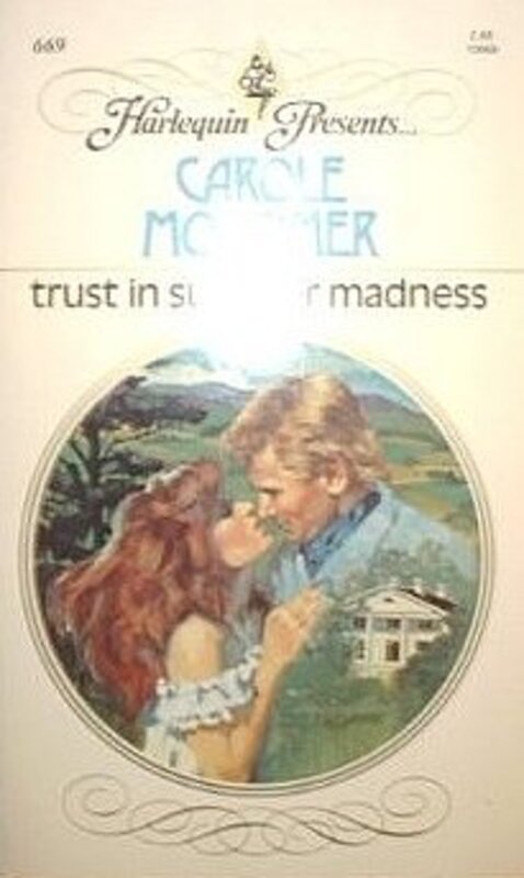 Book cover for "Trust Summer Madness" by Carole Mortimer