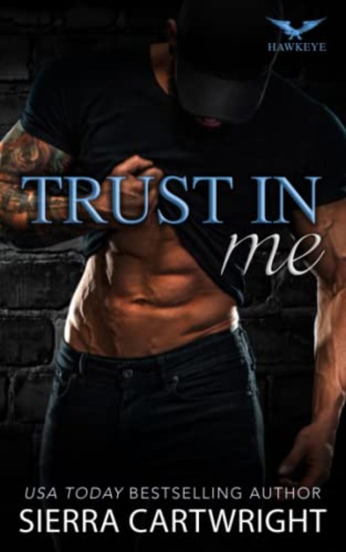 Book cover for "Trust in Me" by Sierra Cartwright