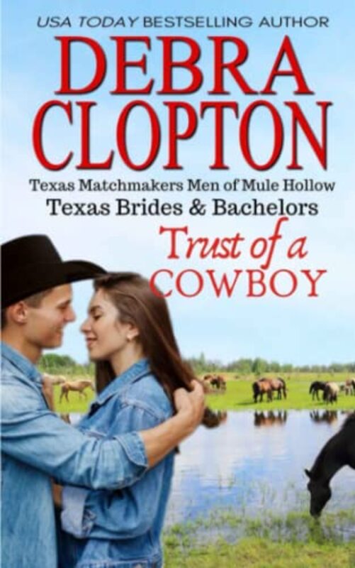 Book cover for "Trust of a Cowboy" by Debra Clopton