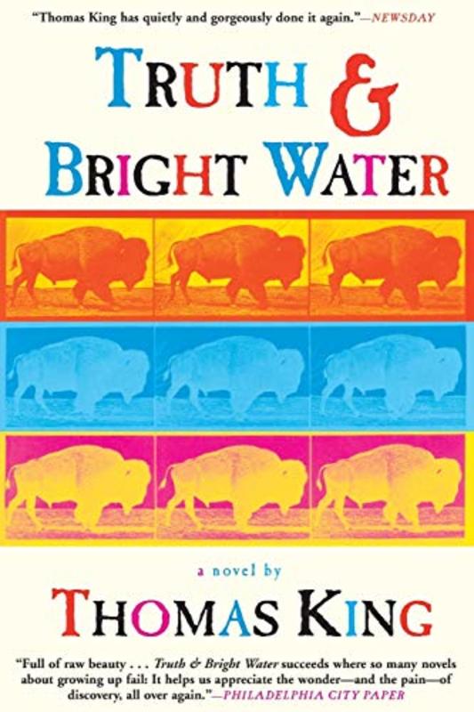 Book cover for "Truth and Bright Water" by Thomas King