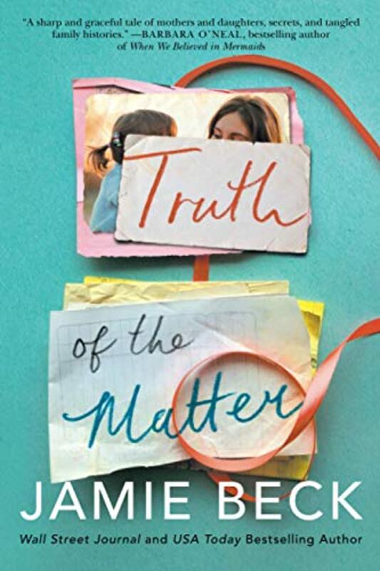 Book cover for "Truth of the Matter" by Jamie Beck