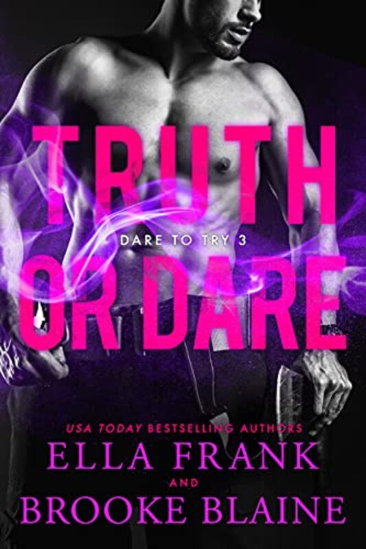 Book cover for "Truth or Dare" by Ella Frank