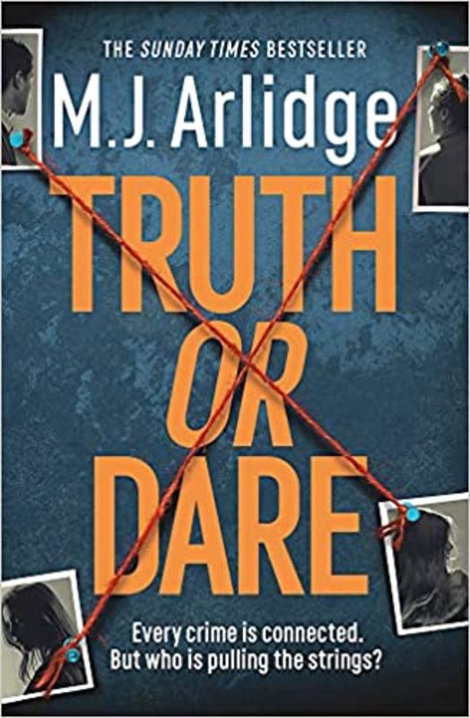 Book cover for "Truth or Dare" by MJ Arlidge