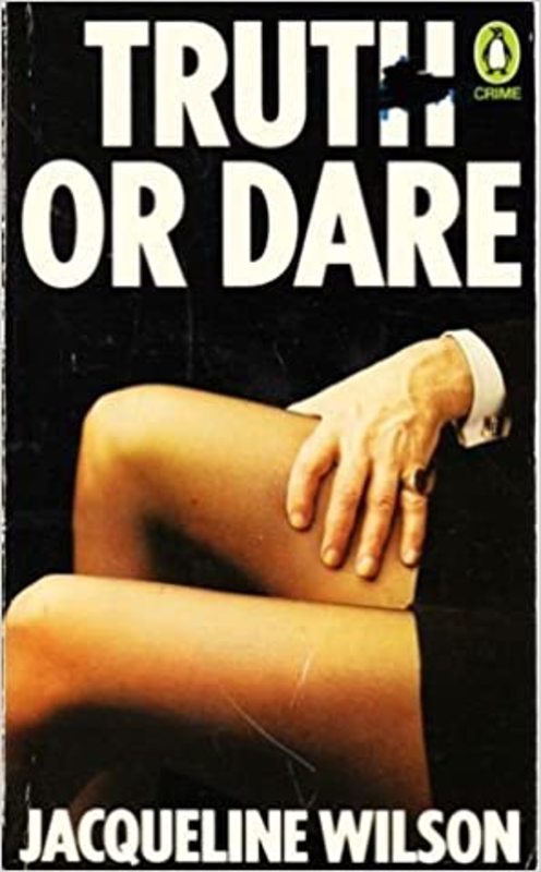 Book cover for "Truth or Dare" by Jacqueline Wilson