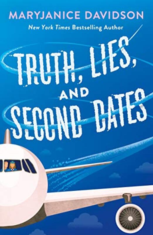 Book cover for "Truth, Lies, and Second Dates" by MaryJanice Davidson
