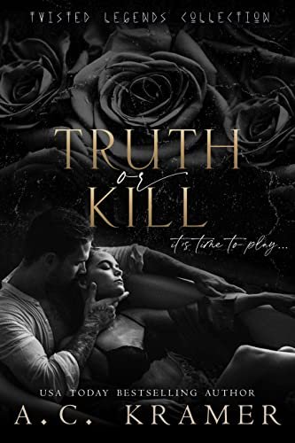 Book cover for "Truth or Kill" by Lexi C Foss