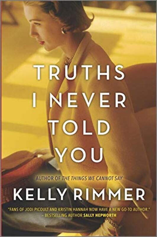 Book cover for "Truths I Never Told You" by Kelly Rimmer