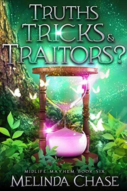 Book cover for "Truths, Tricks and . . . Traitors?" by Melinda Chase